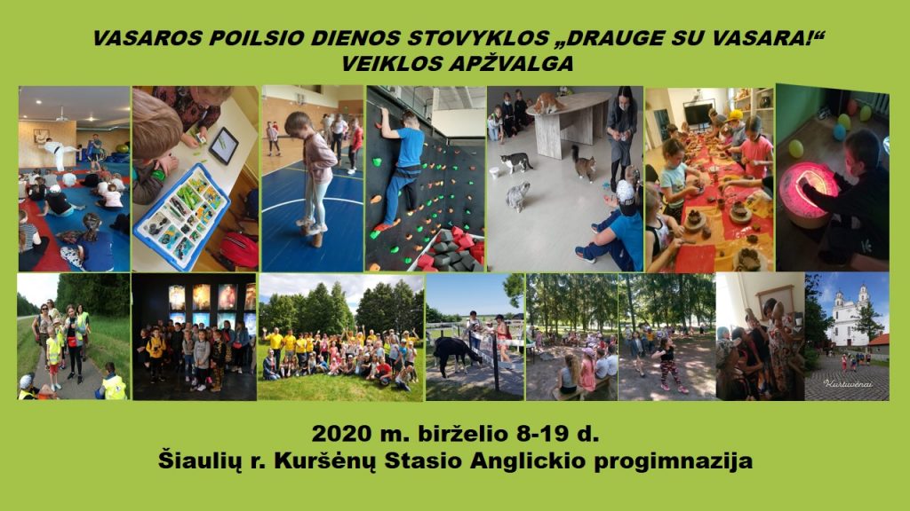VASAROS POILSIO DIENOS STOVYKLOS „DRAUGE SU VASARA!“ VEIKLOS APŽVALGA